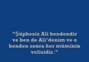 Hz.Resul-i Ekrem (s.a.a)'in: Dilinden İmam Ali (a.s)