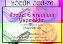 İbadet Emredileni Yapmaktır. [HQ]