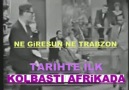 ilk KolbAsTı AFRiKA DA ÇIKMIÇ yani ne giresun Ne Trabzon mU... [HQ]