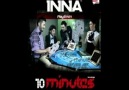 INNA - 10 minutes (Radio Edit by Play and Win) [HQ]
