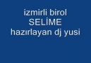 izm birol SELİME 2011