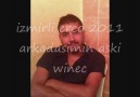 izmirli erco 2011 arkadasimin aski winec