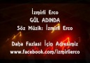 iZMiRLi ERCO - GÜL ADINDA [HQ]