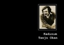 Kadınım - Tanju Okan