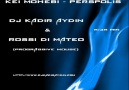 Kei Mohebi - Perspolis ( Kadir Aydın & Rossi Di Mateo Remix ) [HQ]