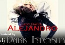 Lady Gaga -  Alejandro (Dj Dark Intensity Remix) [HQ]