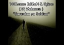 100Lesme ft.EReN & Uçkan ( Dj Mekansız ) Sarardım ya Soldum... [HQ]