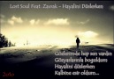Lost Soul Feat. Zavrak - Hayalini Düşlerken [HQ]