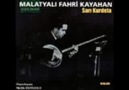 Malatyalı Fahri Kayahan - Ezo Gelin