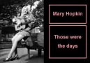 MARY HOPKİN -THOSE WERE THE DAYS