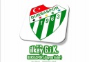 Mc İlkay G.İ.K - Bursaspor ! Alayına ''GİDER'' ! [HQ]