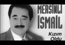 Mersinli İsmail & Hiç Belli Olmaz