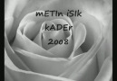 Metin ışık - Kader