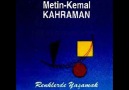 Metin Kemal Kahraman - Dewreso    [HQ]