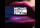Michael Mind Project - Feel Your Body [HQ]