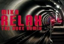 Mika - Relax (The Duke remix)