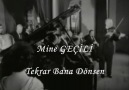 MİNE GEÇİLİ - TEKRAR BANA DÖNSEN [HQ]