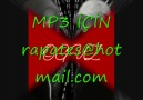 Mp 3 için rapates@hotmail.com [HQ]