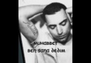 Muhabbet - Ben Sana Dedim 2009