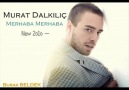 Murat Dalkılıç - Merhaba Merhaba :)