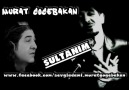 Murat Göğebakan - Sultanım [HQ]