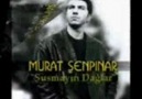 Murat Şenpınar-Vursunlar Beni