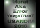 Murat [ uSaNDıM ]2010 - YozgaTResT [HQ]