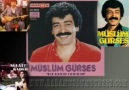 MÜSLÜM GÜRSES - layık olan kim