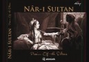 Nar-ı Sultan - Hurrem Sultan [Instrumental Music]