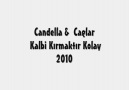 NEW TRACK   Candella & Caglar [ Kalbi Kırmaktır Kolay ] [HQ]