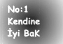 No:1 - Kendine iyi Bak