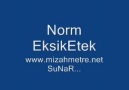 Norm - Eksik Etek