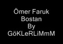 Ömer Faruk Bostan-By GöKLeRLiMmM