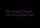 Onur Ergin ft.Tarkan - Isim Olmaz (Club Mix) Full Version