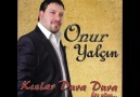 Onur Yalçın-Kızlar dura dura 2010 albümden [HQ]