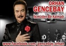 ORHAN GENCEBAY-İKİMİZDEN BİR KALMADI