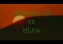 Osmanlı İmparatorluğu ve İslam-1 [HQ]