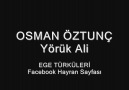 Osman Öztunç - Yörük Ali [HQ]