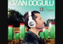 Ozan Dogulu feat. Tarkan - UNUTMAMALI 2010 yep yeni [HQ]