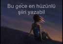 PABLO NERUDA - BU GECE EN HÜZÜNLÜ ŞİİRLERİ YAZABİLİRİM