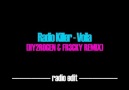Radi0 KiLLer - V0iLa (Hy2rogen&Fr3cky Remix Radio Edit)