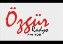 Radyo Özgür www.radyoozgur.com.tr [HQ]