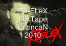 Re-FLeX - MiX TaPe [HQ]