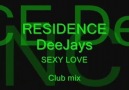 Residence DeeJays & Frissco - Sexy Love (Club Mix)