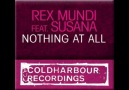 Rex Mundi feat. Susana - Nothing At All (Beat Service Juicy Remix [HQ]