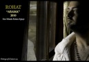Rohat ''ARAMA'' Söz-Müzik:Rohat Ağaçe (Paylaşırsanız sevi... [HQ]