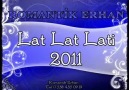 ROMANTIK ERHAN - LAT LAT LATİ