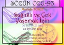 Sağlıklı ve Çok Yaşamak İçin [HQ]