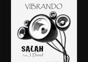 Salah featJ Daniel - Vibrando