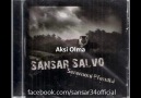 Sansar Salvo - Aksi Olma [HQ]